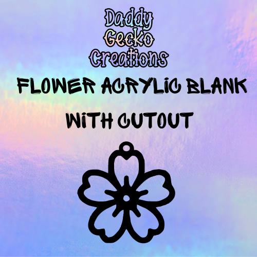 Flower Acrylic Blank With Cutouts