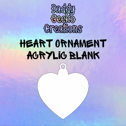 Heart Ornament Acrylic Blank