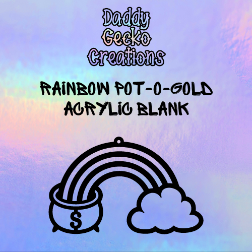 Rainbow Pot-O-Gold Acrylic Blank