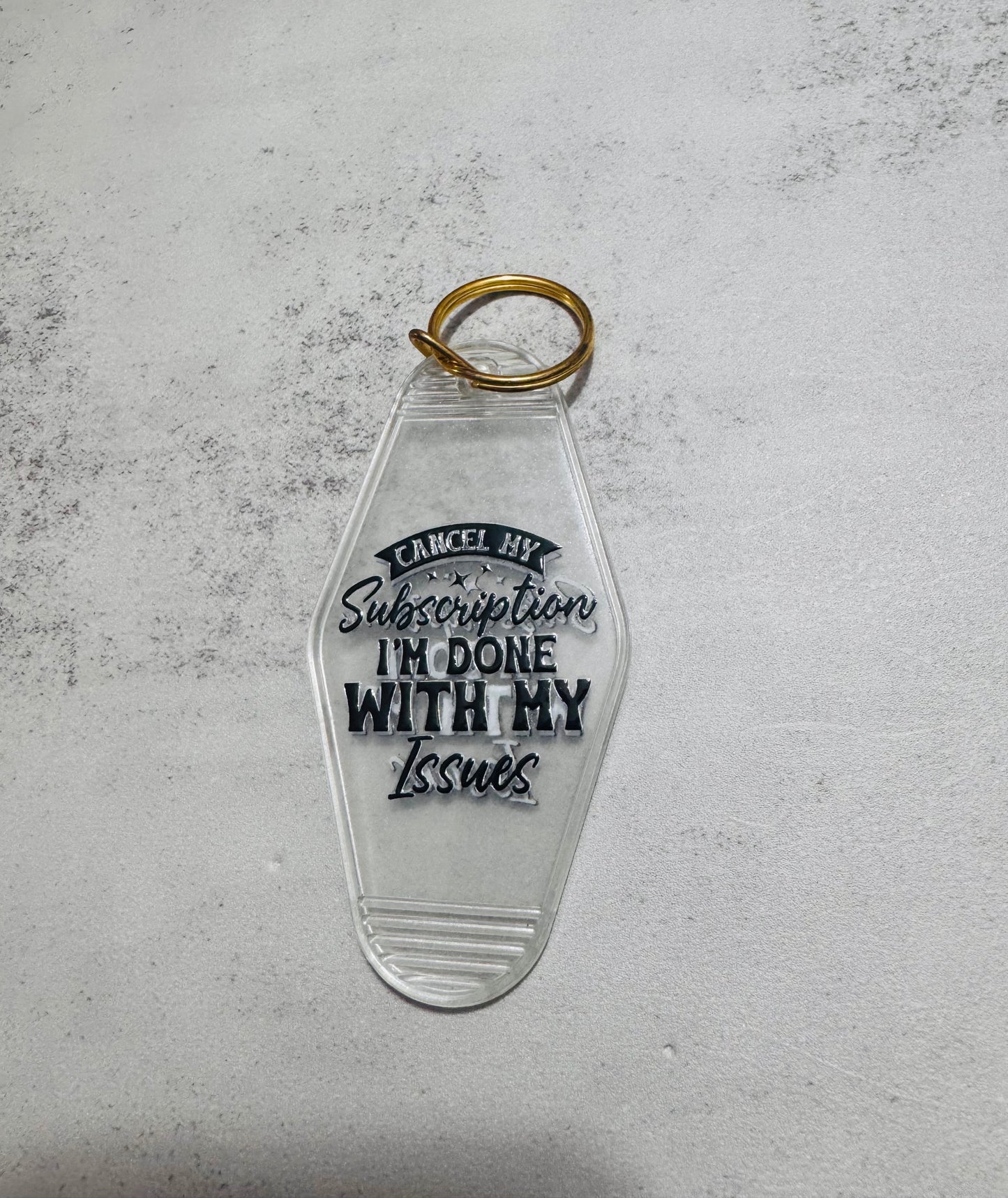 Done with my issues Motel Keychain