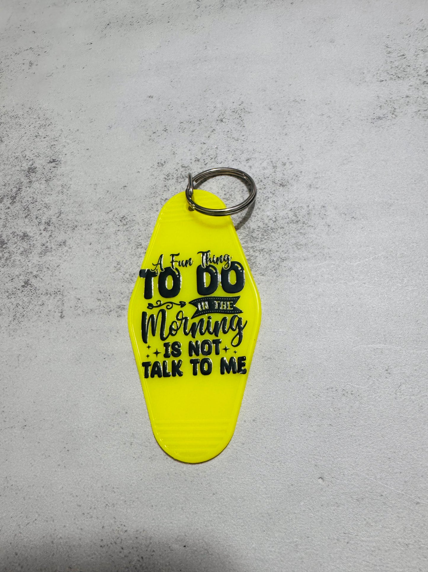 A fun thing to do Motel Keychain