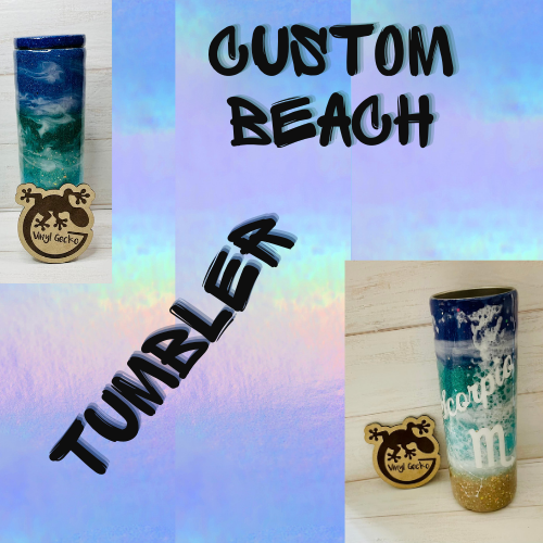Custom Beach Tumbler