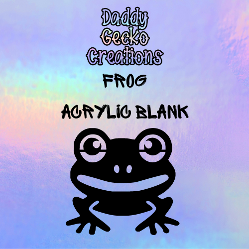 Frog Acrylic Blank