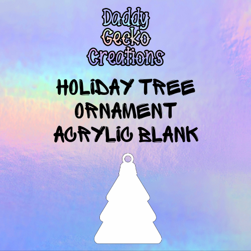Holiday Tree Ornament Acrylic Blank