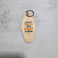 Fluent in silence Motel Keychain
