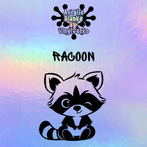 Raccoon Acrylic Blank