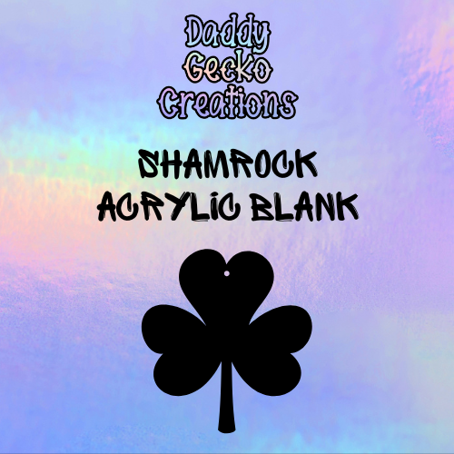 Shamrock Acrylic Blank