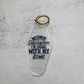 Done with my issues Motel Keychain
